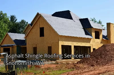 Asphalt Shingle Roofing Services in Snohomish, WA