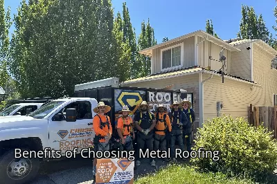 Benefits of Choosing Metal Roofing Benefits of Choosing Metal Roofing