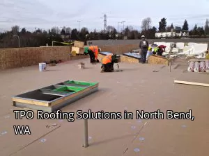 TPO Roofing Solutions in North Bend, WA