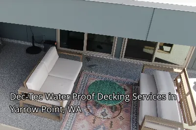Dec-Tec Water Proof Decking Services in Yarrow Point, WA Dec-Tec Water Proof Decking Services in Yarrow Point, WA