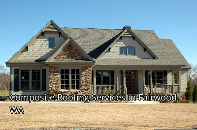Composite Roofing Services in Fairwood, WA