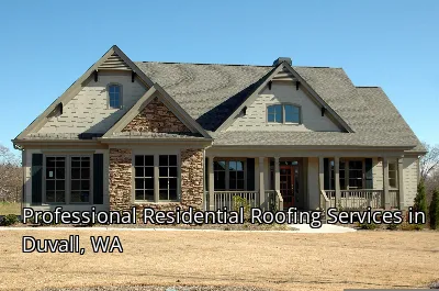 Professional Residential Roofing Services in Duvall, WA